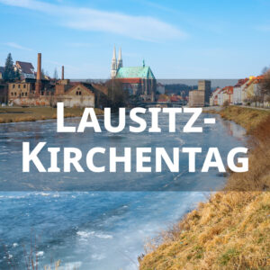 Lausitz Kirchentag 2022