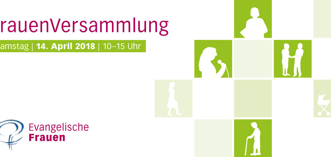 Evangelische FrauenVersammlung in der EKBO am 14. April 2018
